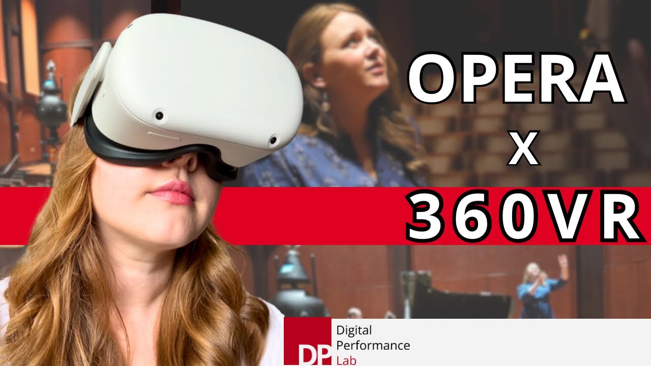 360VR in Opera | Erin Alcorn 