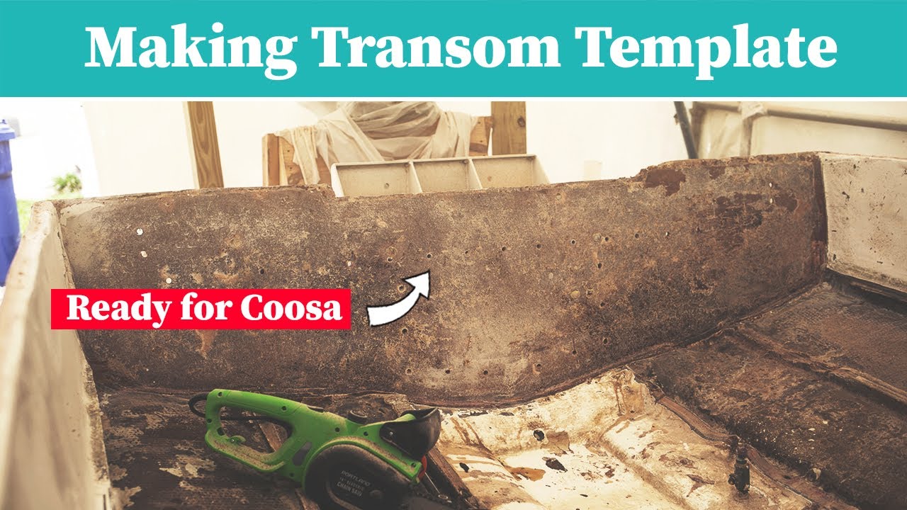 Making a Coosa Transom Template - Center Console Boat Restoration & Fiberglass Repair
