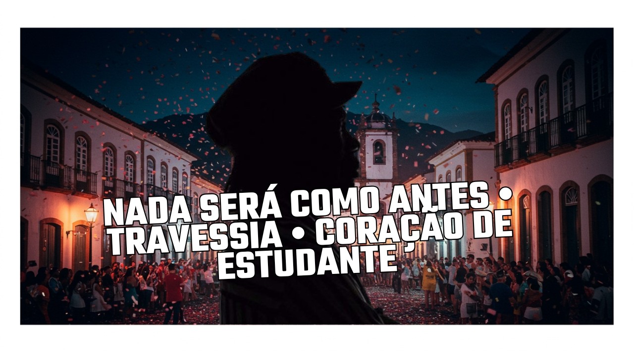 Nada Será Como Antes • Travessia • Coração de Estudante | Bloco Maria Maria