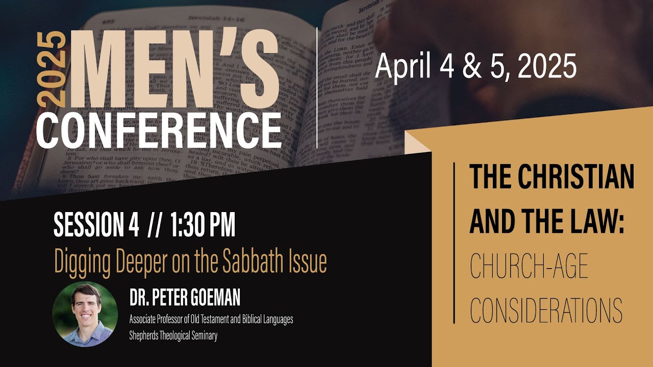 2025 Men's Conference - Session 4 | Dr. Peter Goeman