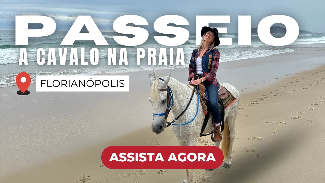 Passeio a cavalo na praia em Florianópolis, conheça o Sitio do Nito
