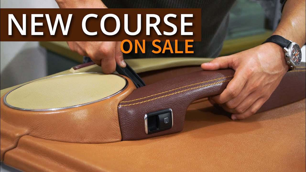 NEW COURSE How to wrap in leather a car door panel 