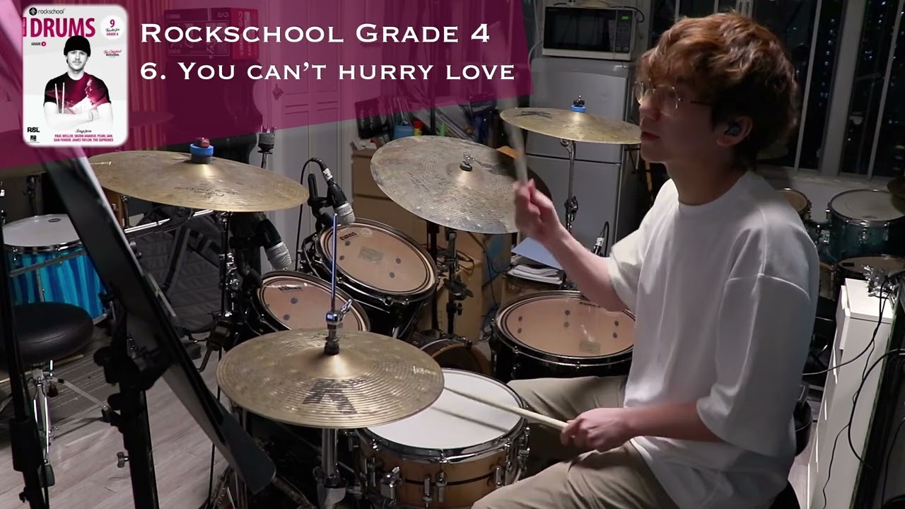 [Grade 4] You can’t hurry love | Rockschool Drums 2024