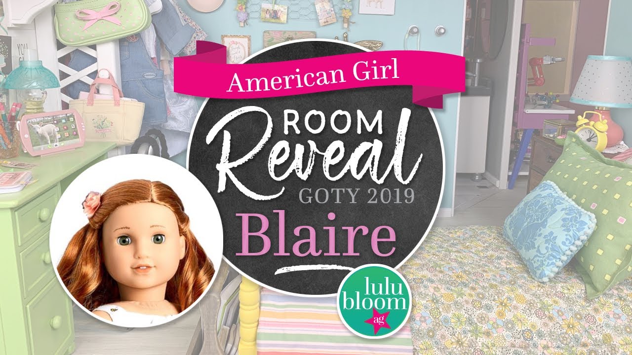 ROOM REVEAL ★ Blaire Wilson American Girl GOTY 2019 Room Tour