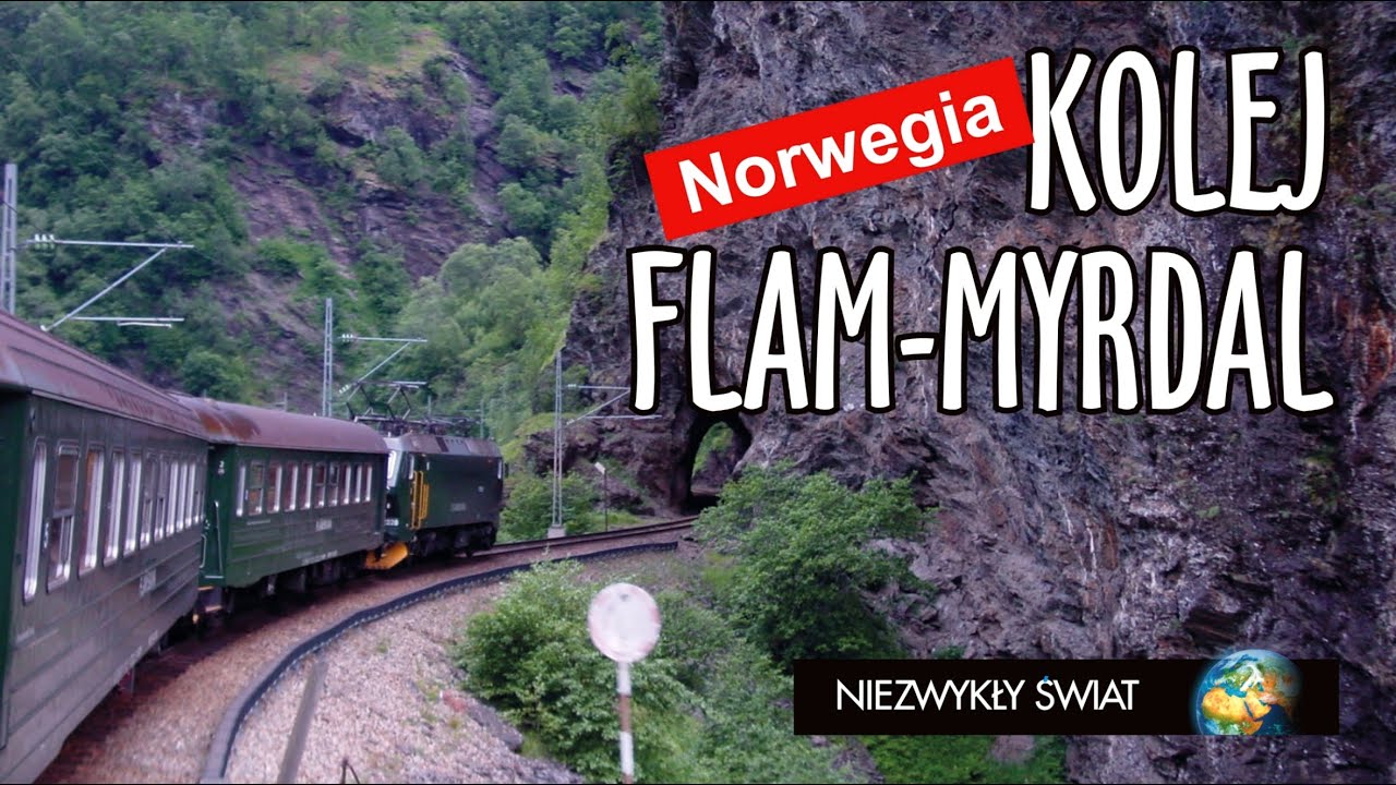 Niezwykly Swiat - Norwegia - Kolej widokowa Flam - Myrdal