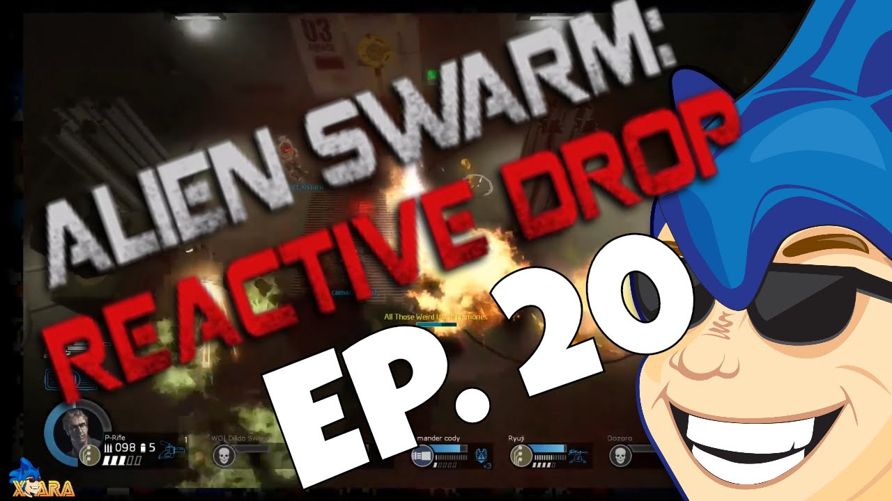 Alien Swarm: Reactive Drop: Episode 20 - Adrenaline - xPara and Friends