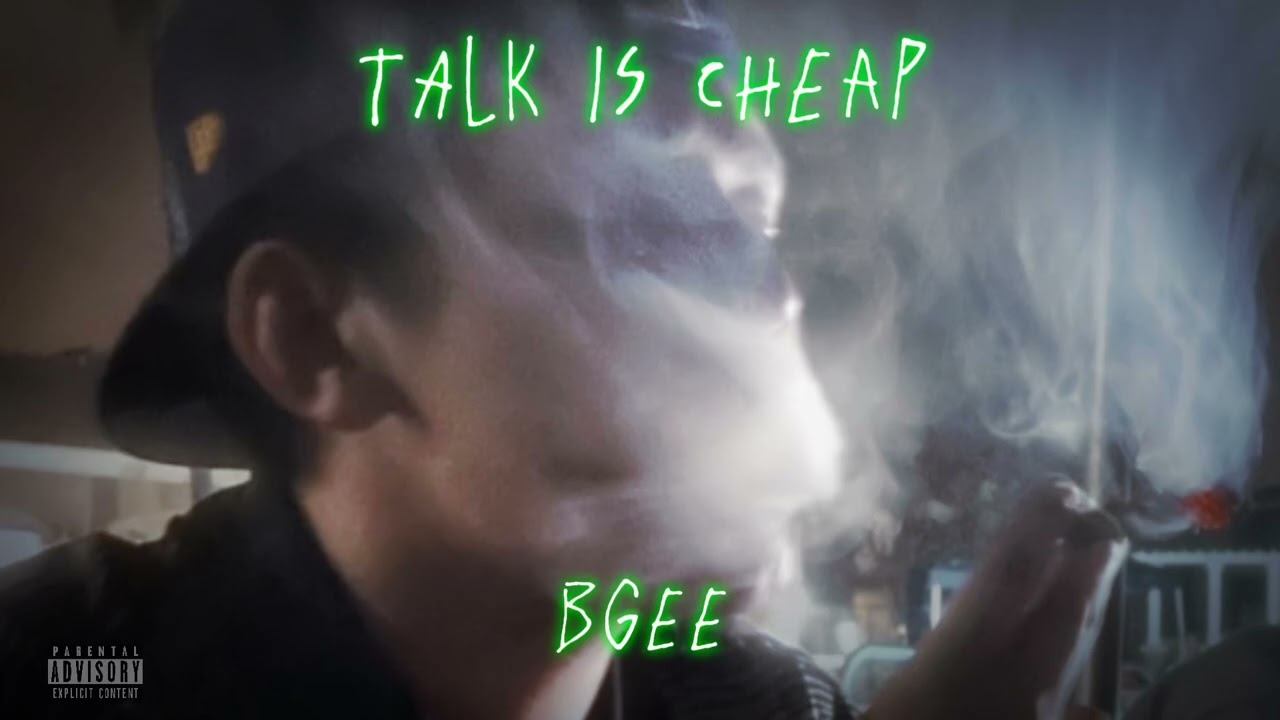 BGEE &ldquo;Talk Is Cheap&rdquo; 