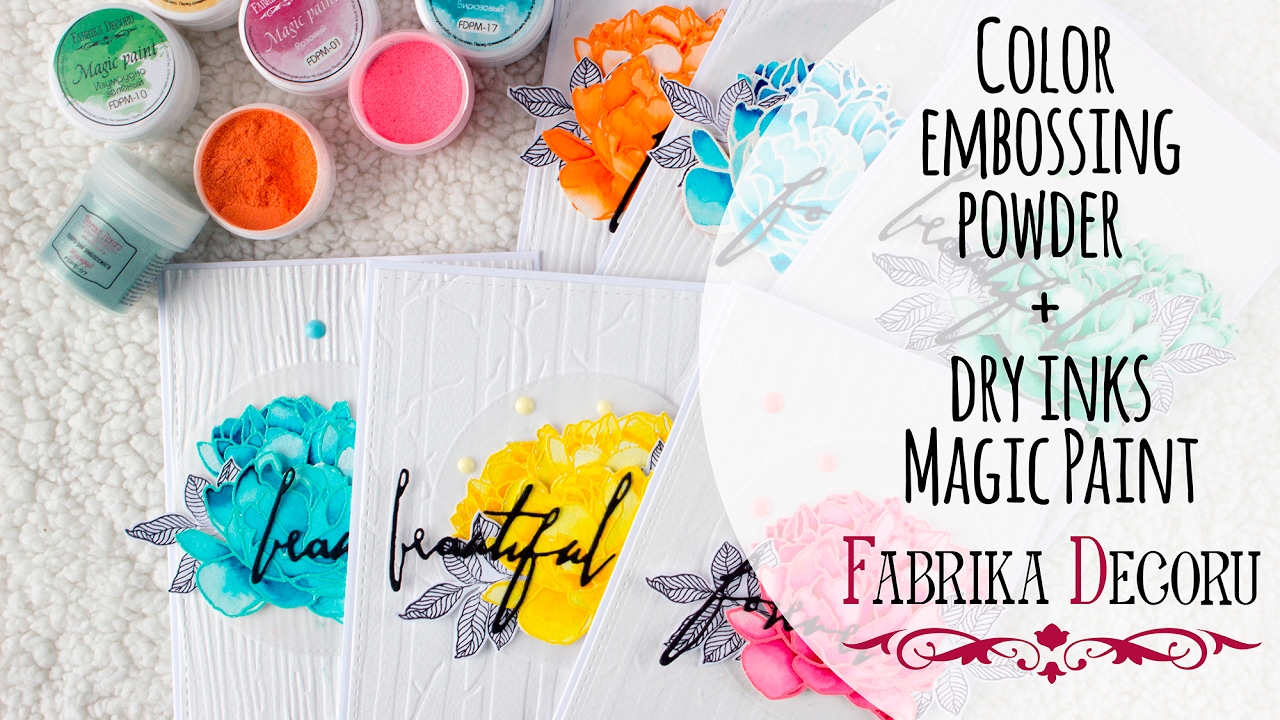 Color embossing powder + dry inks Magic Paint.  fdeco.com.ua
