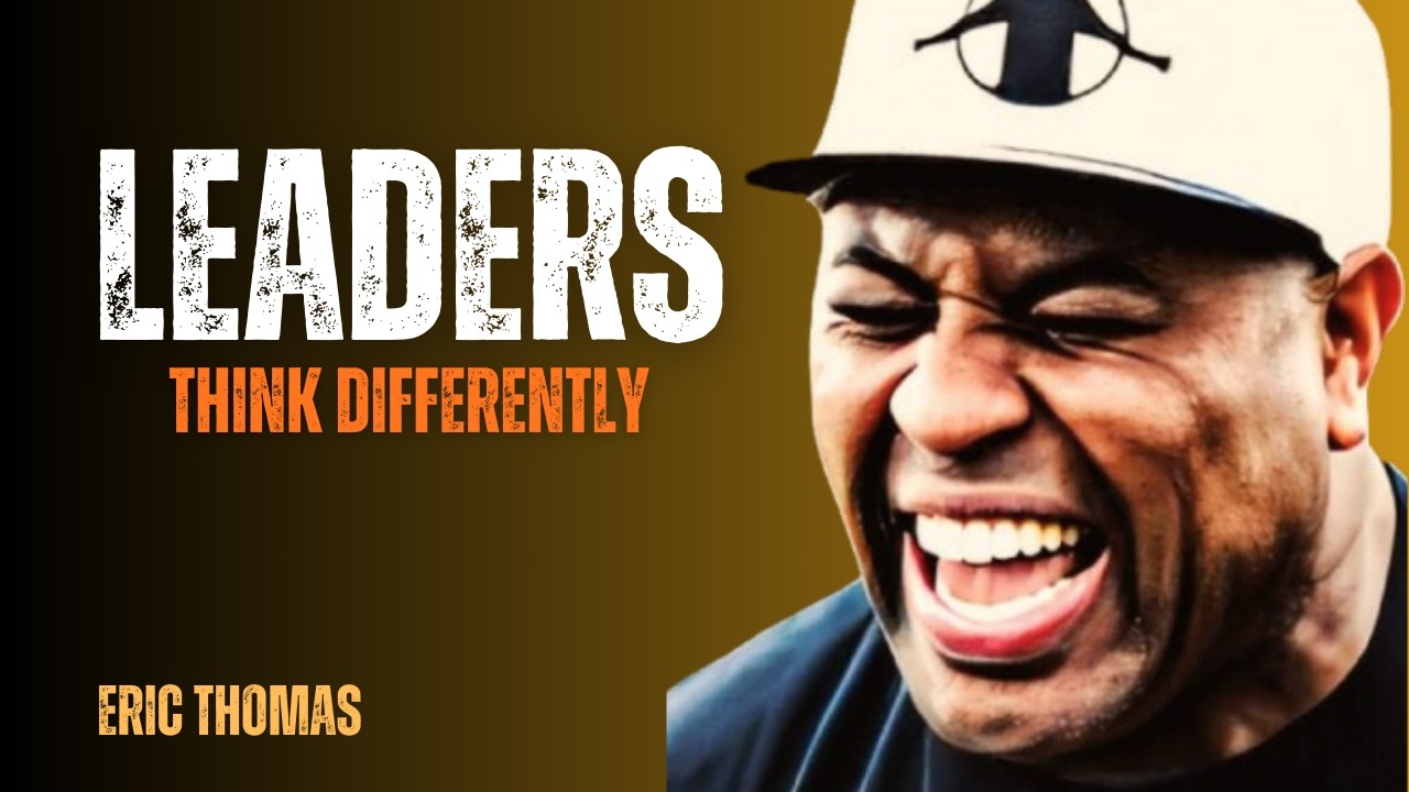 The Mental Framework Behind Exceptional Leaders| Eric Thomas | motivation #LeadershipMindset,