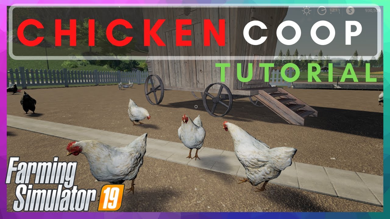 Chicken Coop tutorial FS 19