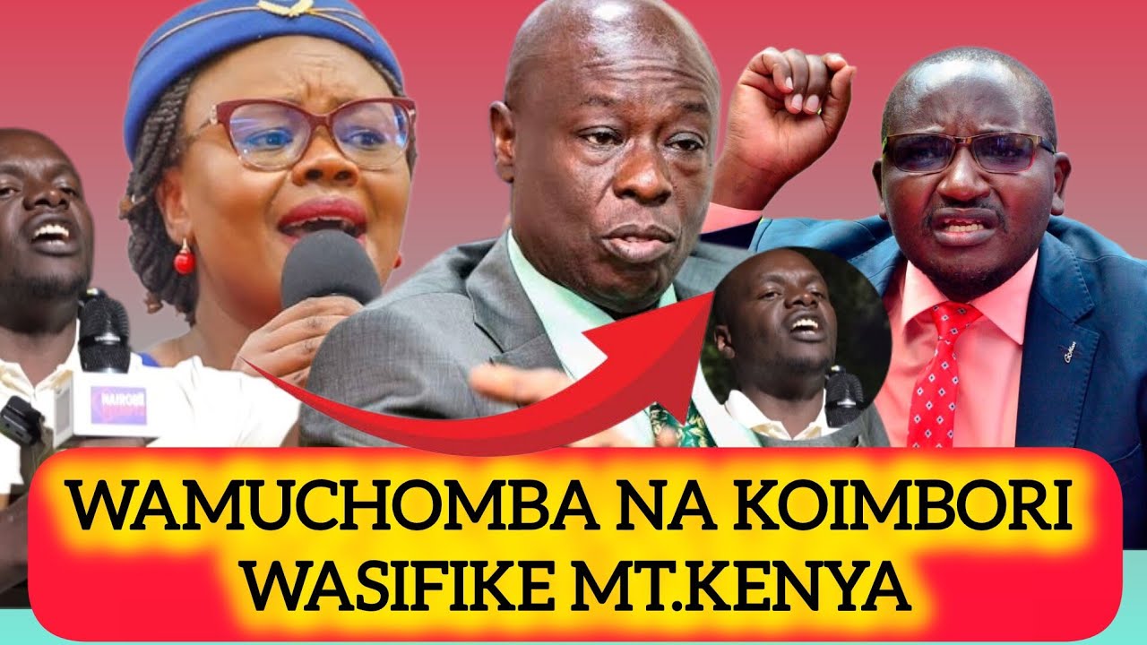 GAthoni Wamuchomba Koimbori WASIFIKE MT. Kenya Wataona Moto! 