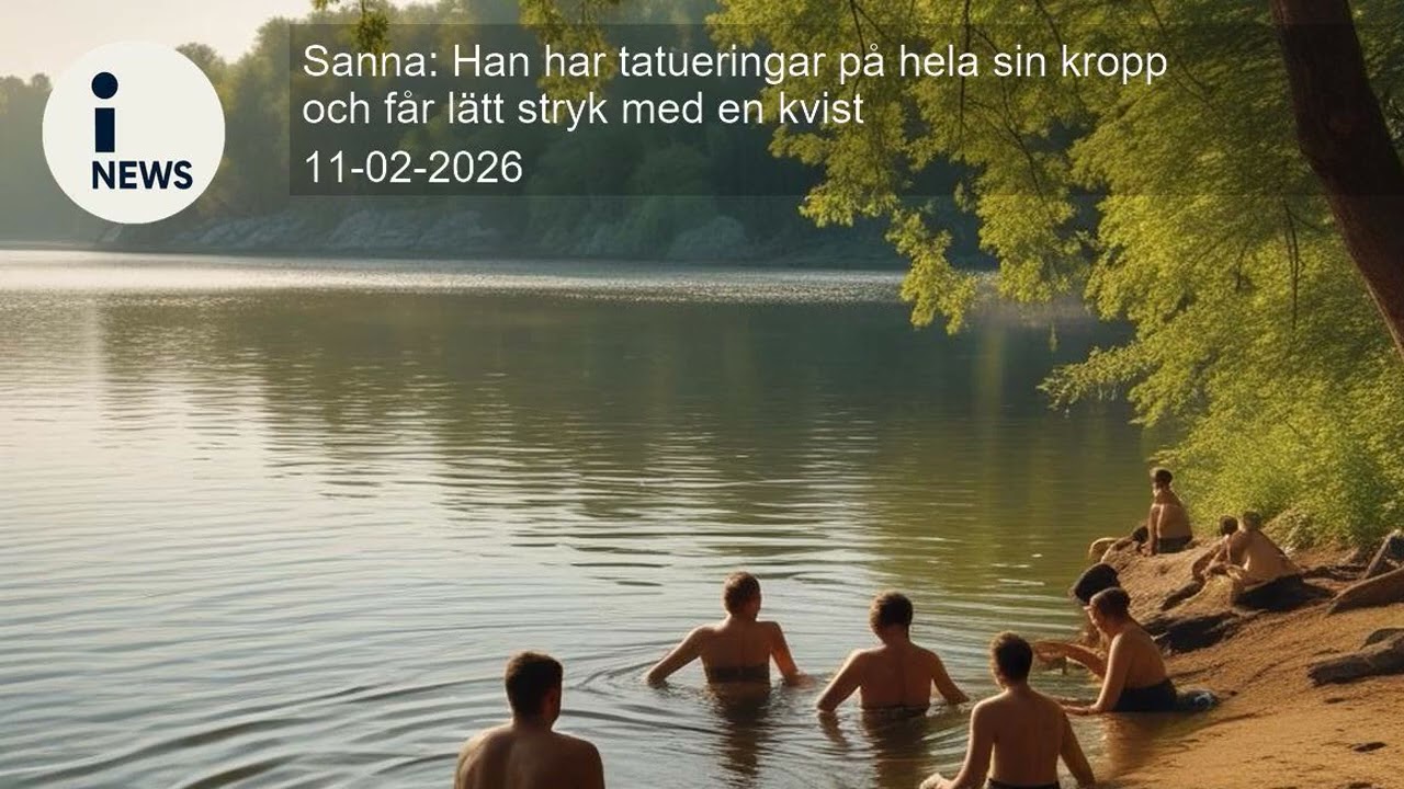 Sanna: Han har tatueringar på hela sin kropp och får lätt stryk med en kvist