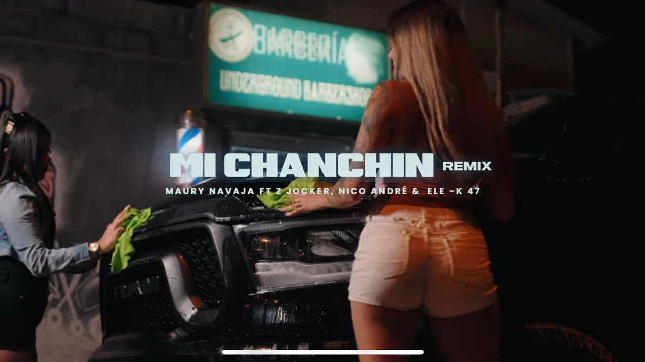 Mi Chanchin Remix (Videoclip) - Maury Navaja, Z Jocker, Elek-47 y Nico Andr&eacute;