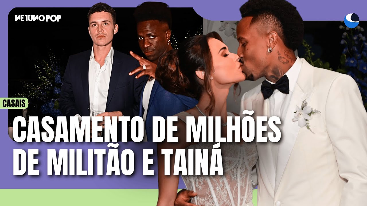 Casamento Eder Militão e Tainá Castro | Festa de milhões, show de Gusttavo Lima e Vini Jr. padrinho