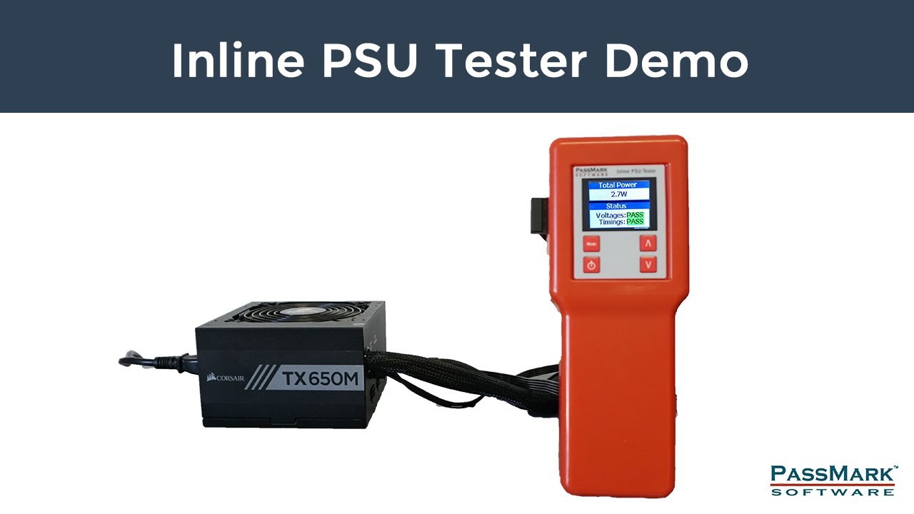 PassMark Inline PSU Tester - Overview and Demonstration