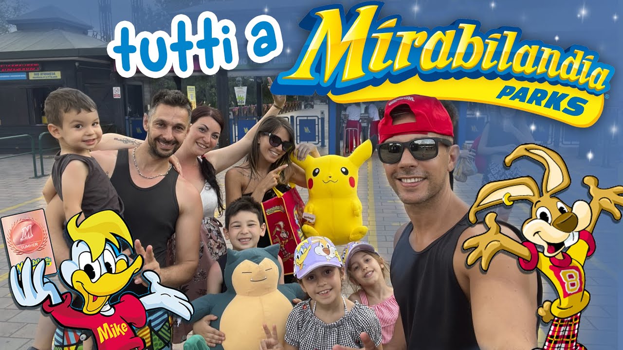 Tutti a MIRABILANDIA