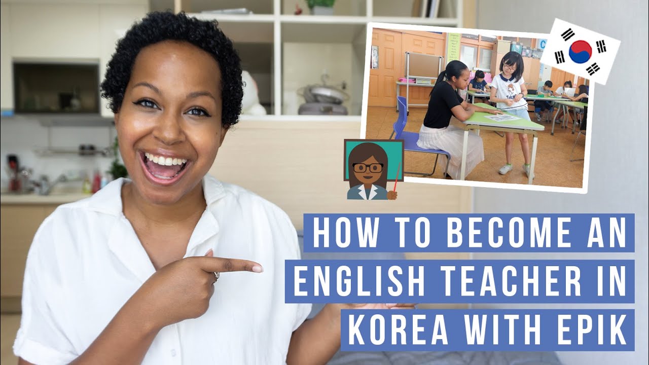 HOW TO TEACH IN KOREA // Becoming an EPIK teacher + application tips