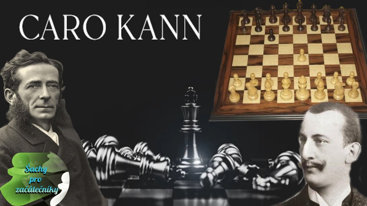 Caro-Kann | Jak ho jednodu&scaron;e zvl&aacute;dnout | &Scaron;achy pro zač&aacute;tečn&iacute;ky