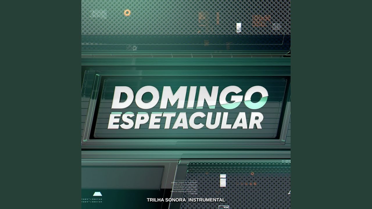 Tema De Abertura Domingo Espetacular (Completa)