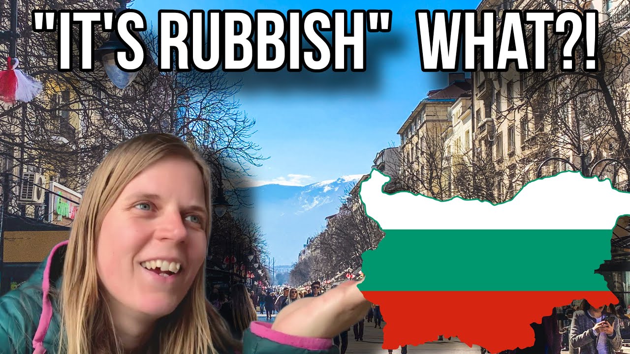 &ldquo;Do NOT go to Bulgaria!&rdquo; - I did NOT listen