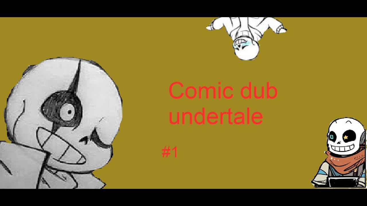 Comics dub undertale fr: #1