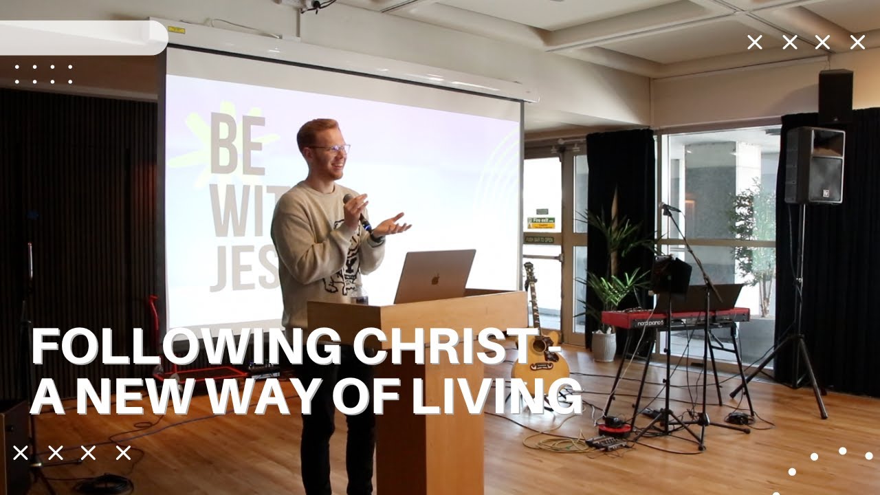 Following Christ, A New Way of Living | Joel Nundy | Vision Church