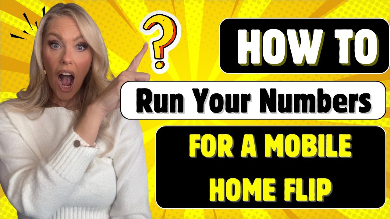 How to run your numbers for a mobile home flip - know your After Repair Value (ARV)