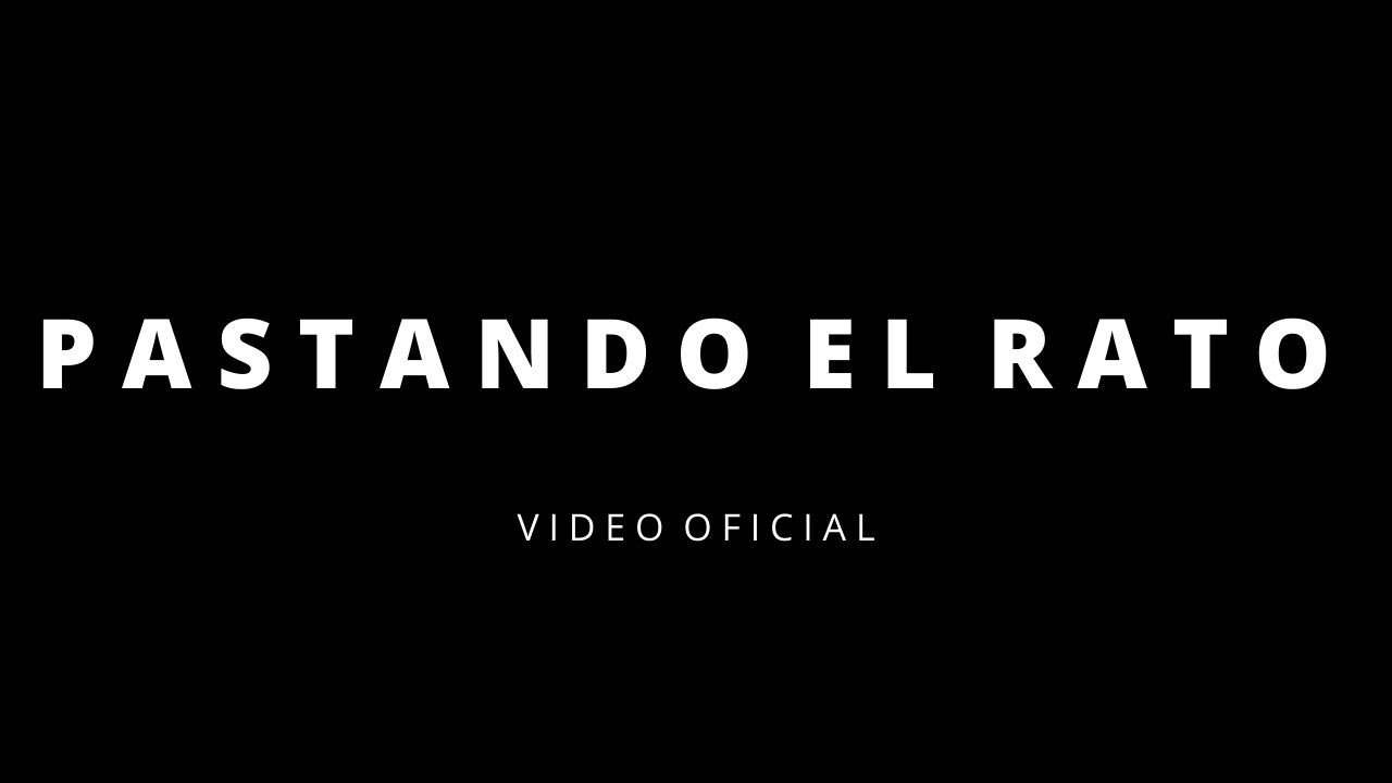 Pastando el rato (VIDEO OFICIAL) - La Ca&iacute;da Libre - Javier Molina