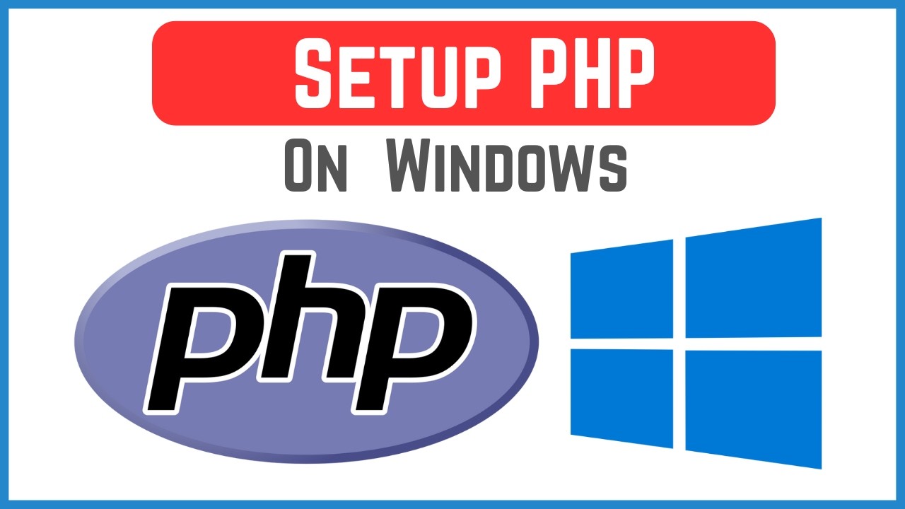 Как установить и настроить PHP на Windows 11 (2026)