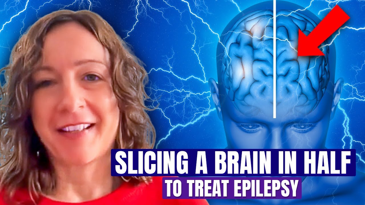 Slicing A Brain In Half To Treat Epilepsy -  Georgia Ramantani