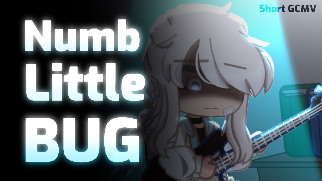Numb Little Bug | By Emi Beihold | Rock Cover | Short GCMV | By Celia