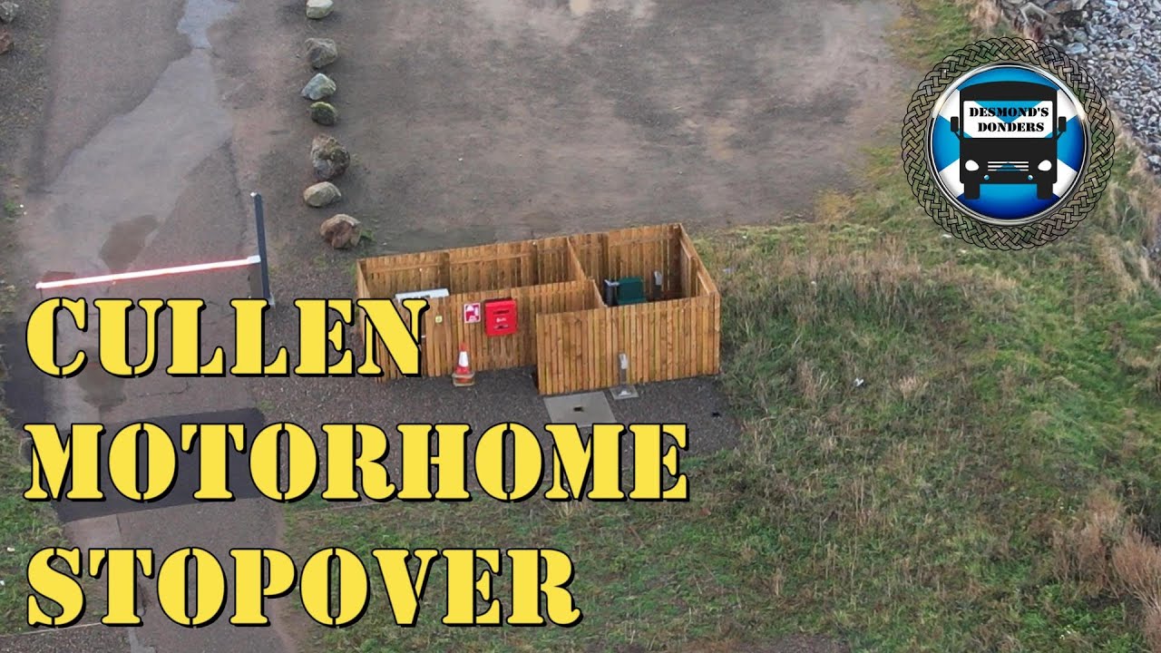 Cullen Has a NEW Motorhome Stopover.