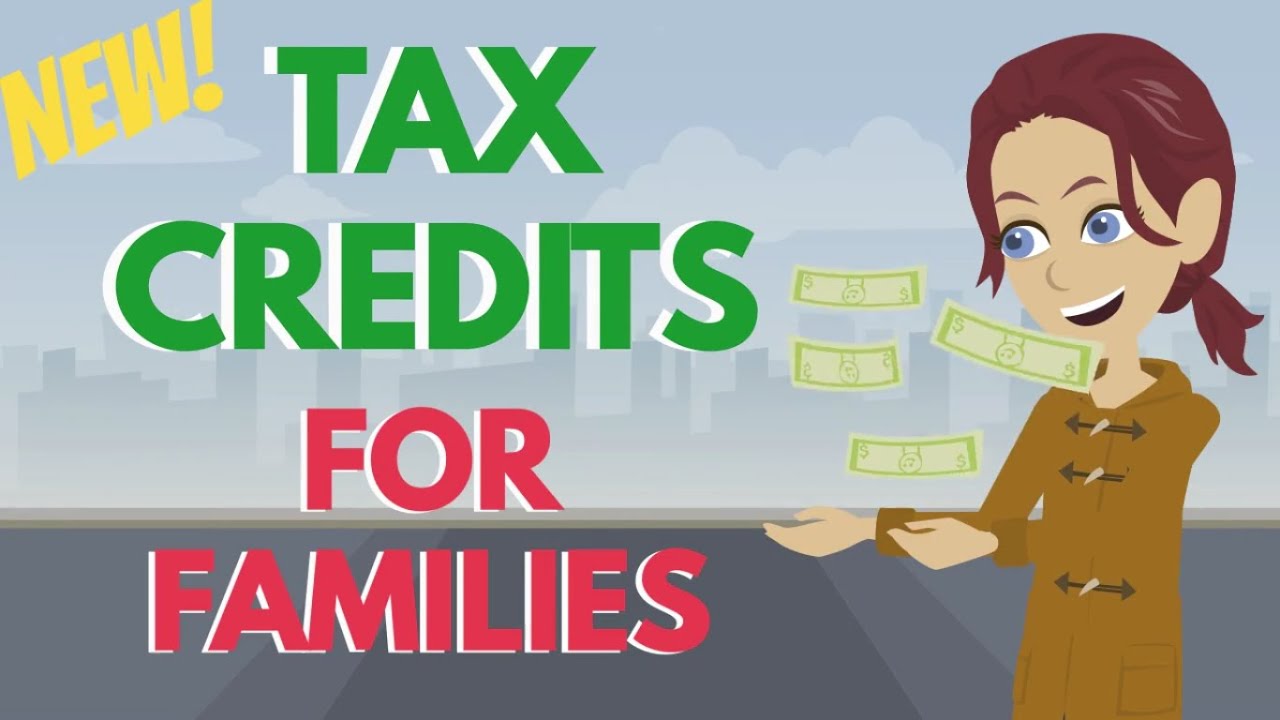 TAX CREDITS FOR FAMILIES IN CANADA - New tax credits 2020