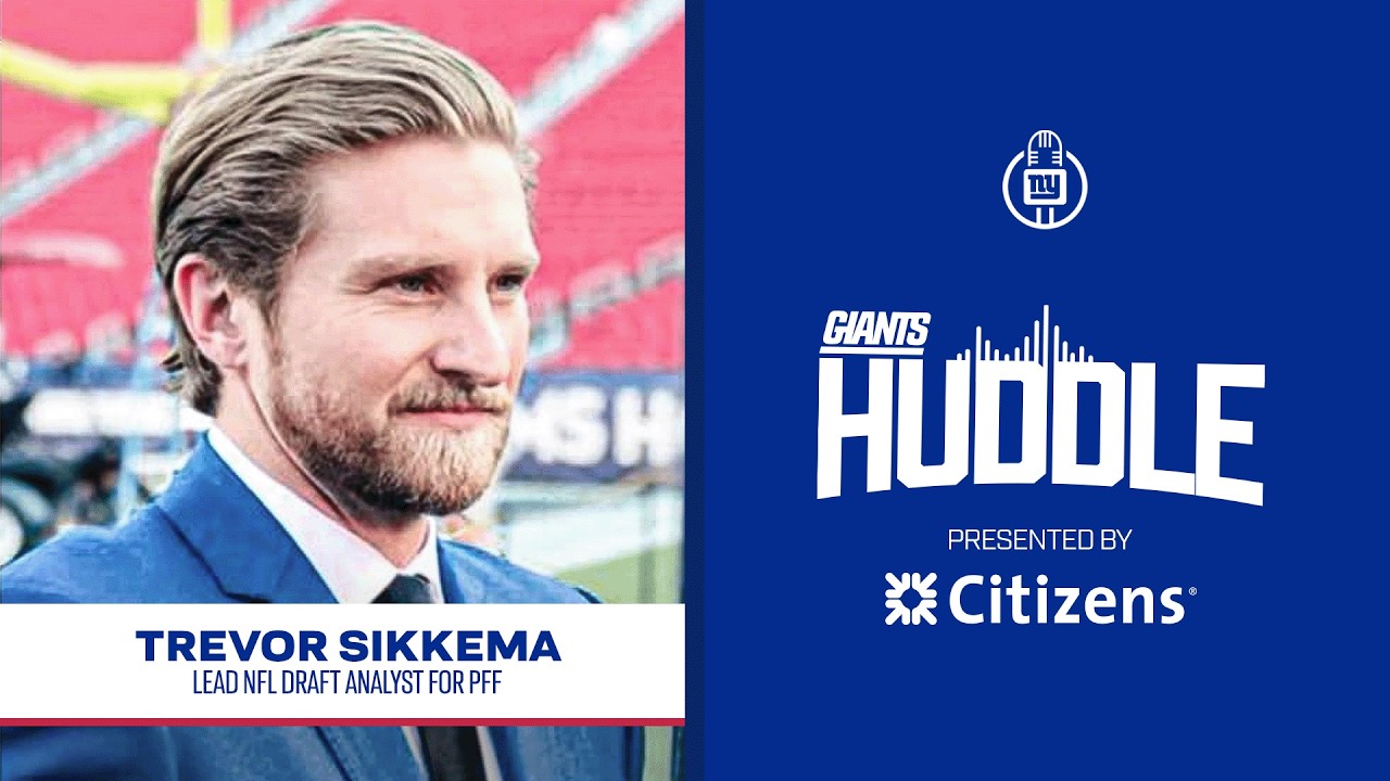 PFF NFL Draft Analyst Trevor Sikkema on the 2026 Senior Bowl | Giants Huddle | New York Giants