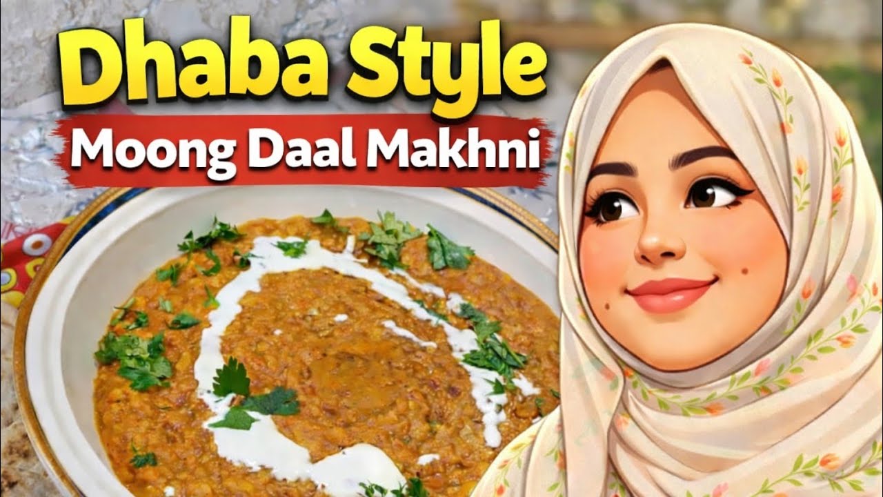 Moong Dal Makhani Recipe | Creamy & Delicious Dhaba Style Dal