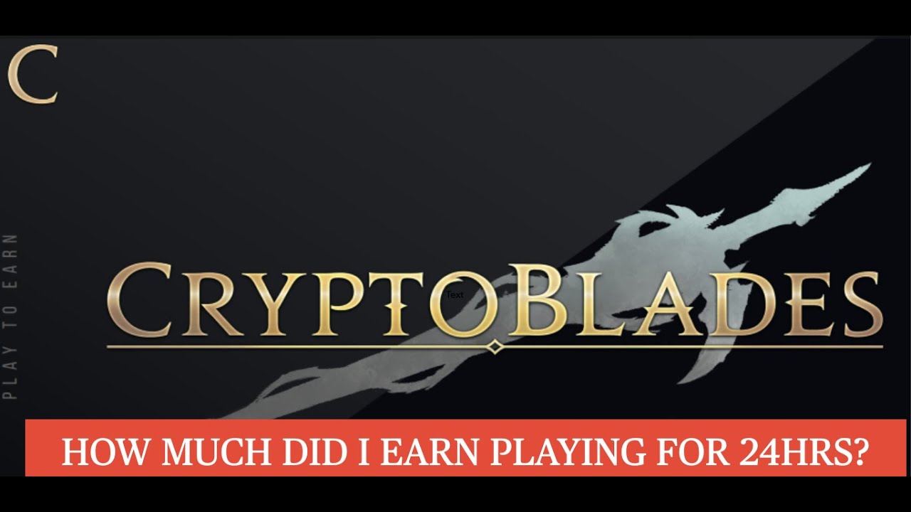 How much did I earn playing Cryptoblades game?