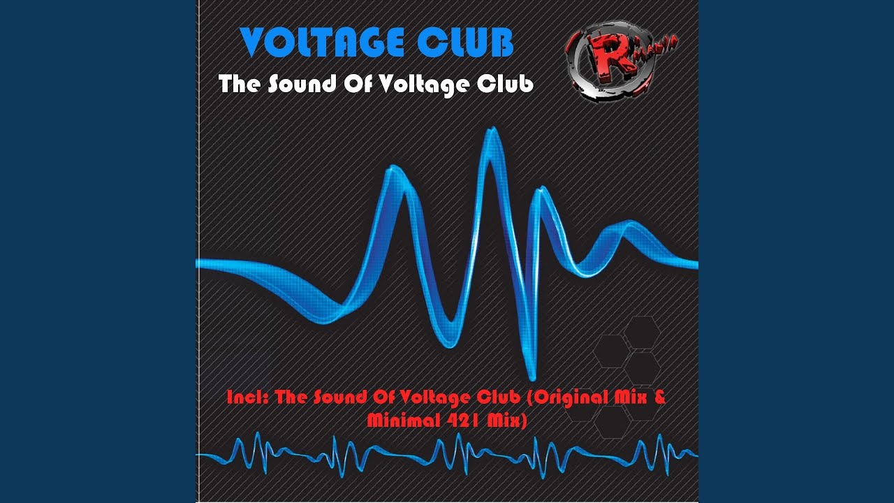 The Sound of Voltage Club (Original Mix)