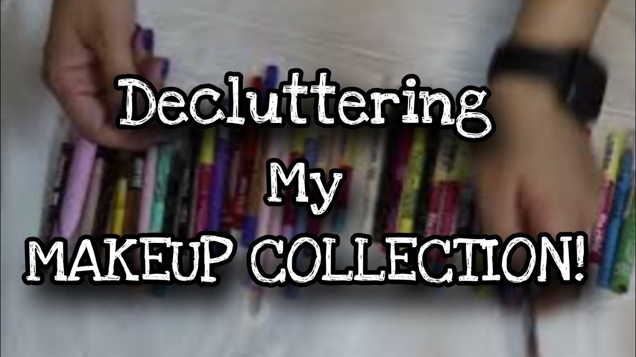 Decluttering My Makeup Collection/التخلي عن مكياج