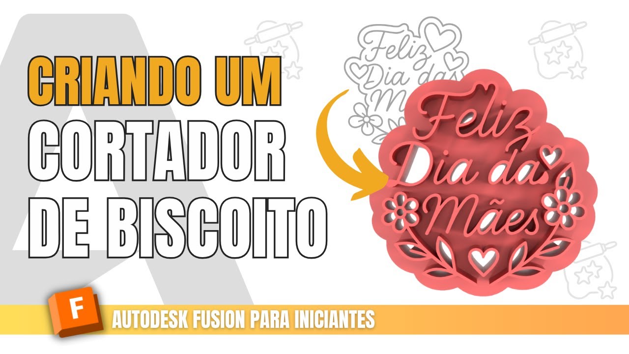 Como Criar um Cortador de Biscoito no Fusion 360 + Impressão 3D
