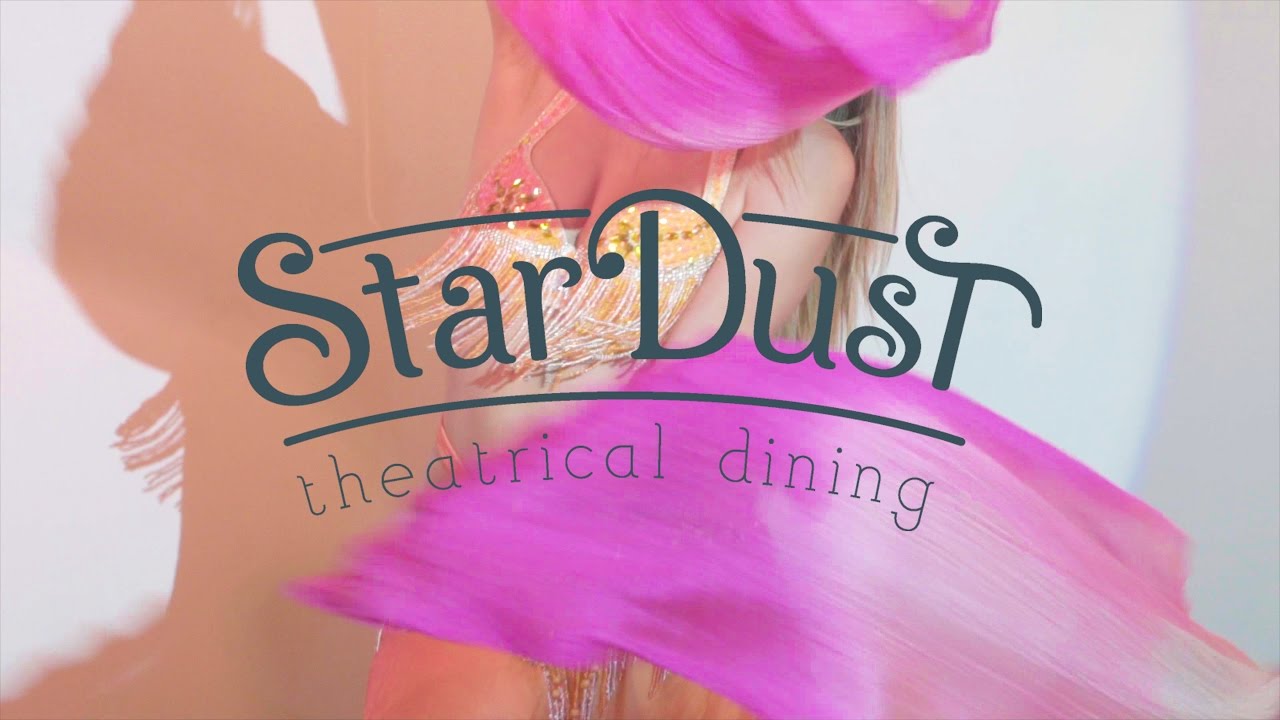Stardust Theatrical Dining