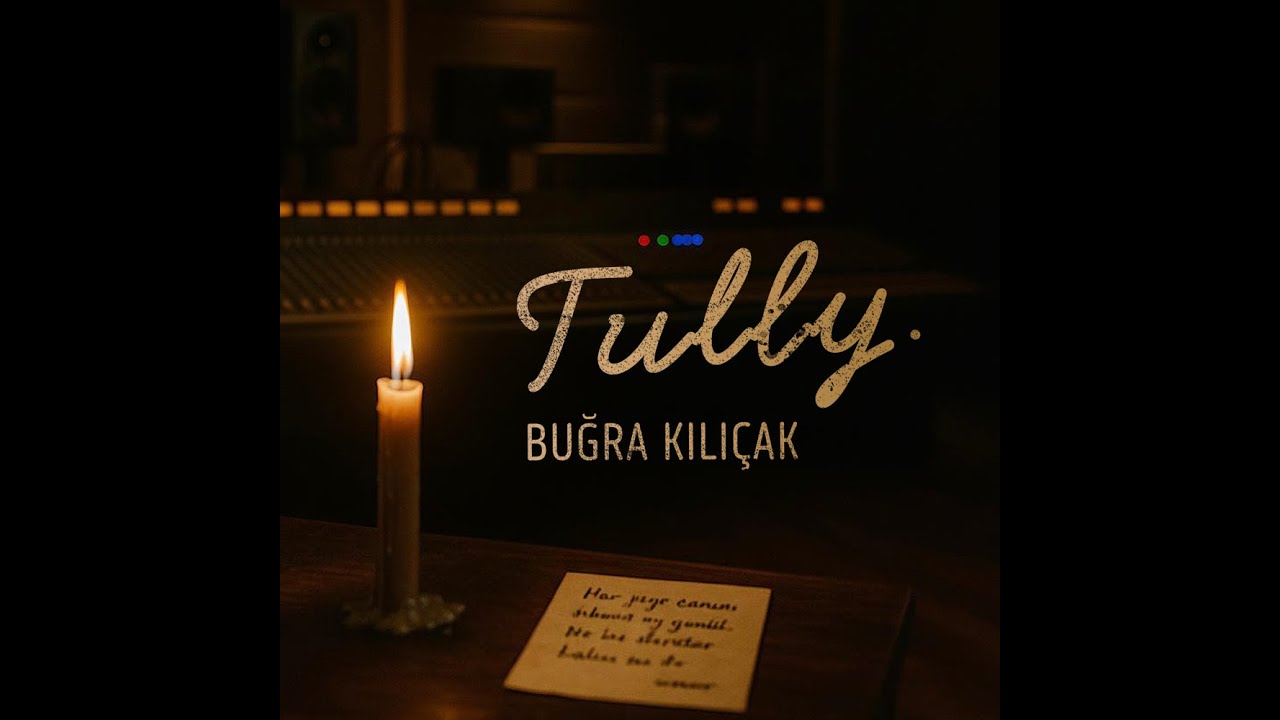 TULLY Buğra Kılıçak
