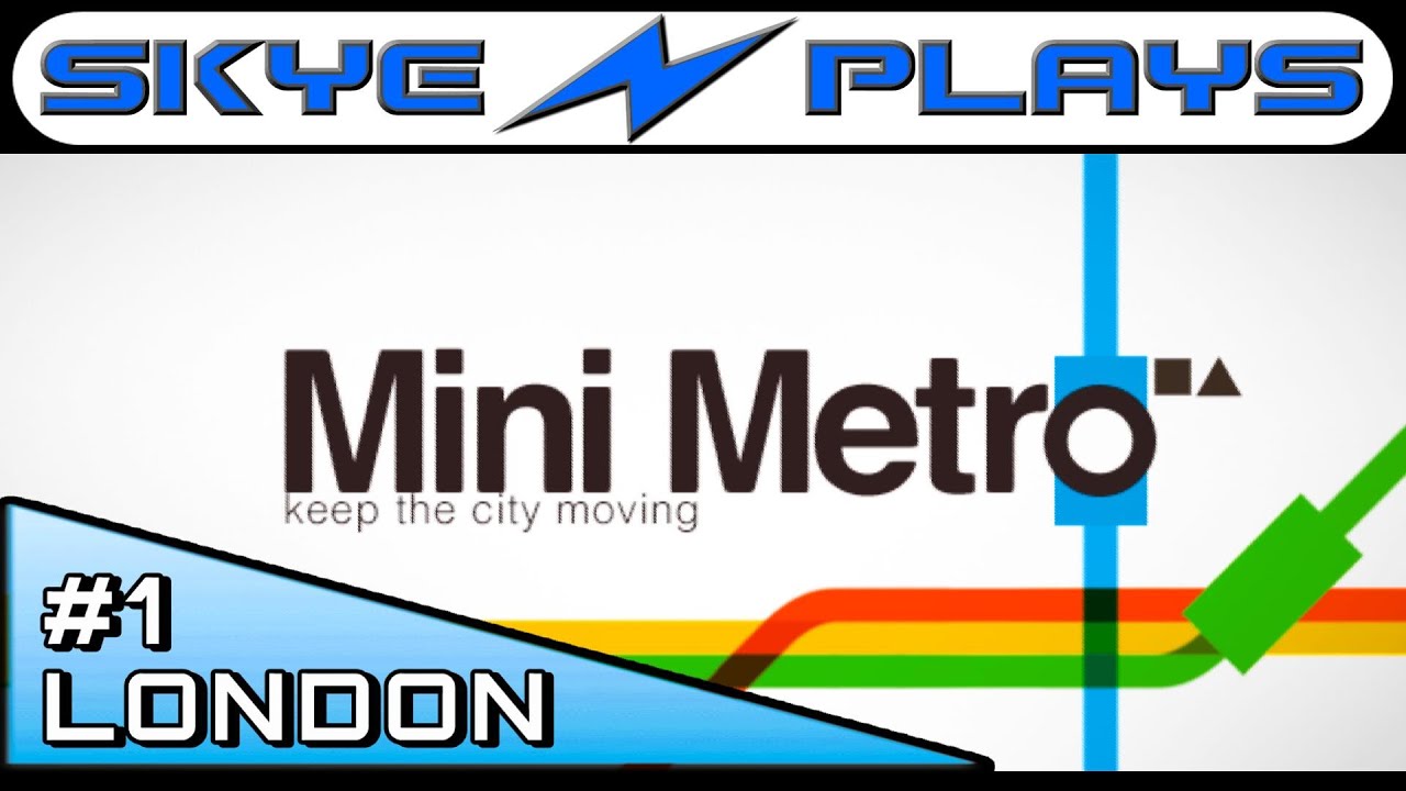 Mini Metro #1 ►London 2000+ Strategy and Tips◀ [1080p 60 FPS] Gameplay PC Mac IOS Android
