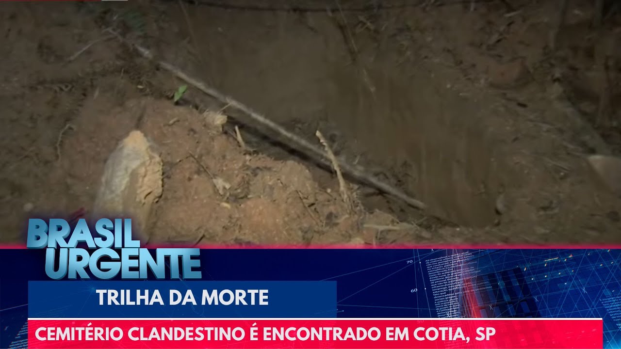 Trilha da morte: cemitério clandestino é encontrado em Cotia, SP | Brasil Urgente