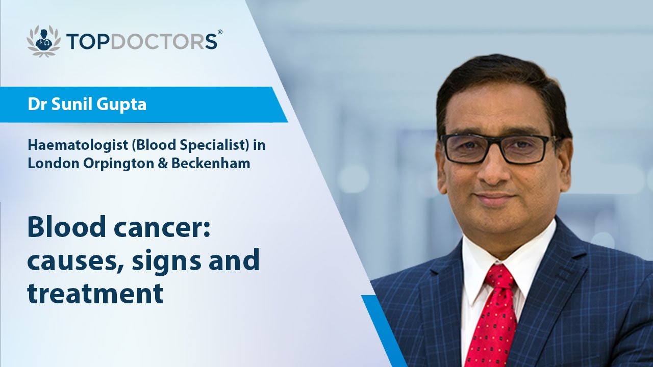 Blood cancer: causes, signs and treatment- Online interview