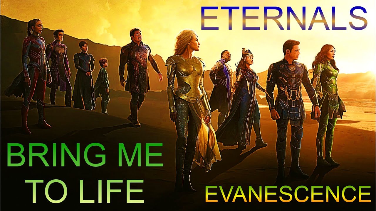 Eternals Tribute | Bring me to Life