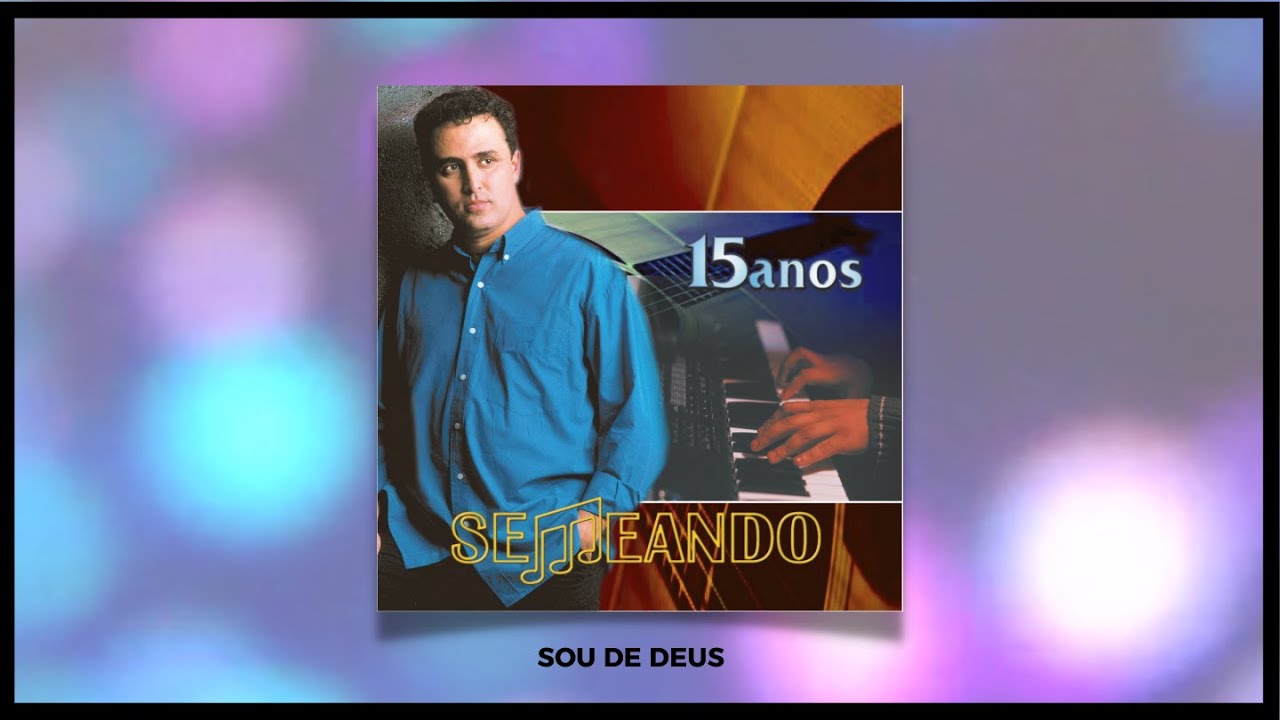 SEMEANDO - SOU DE DEUS (Não abro mão) 2002