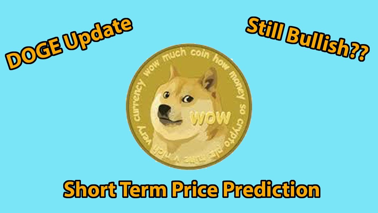 Dogecoin (DOGE) Update: Short Term Price Prediction and Recent Price Action