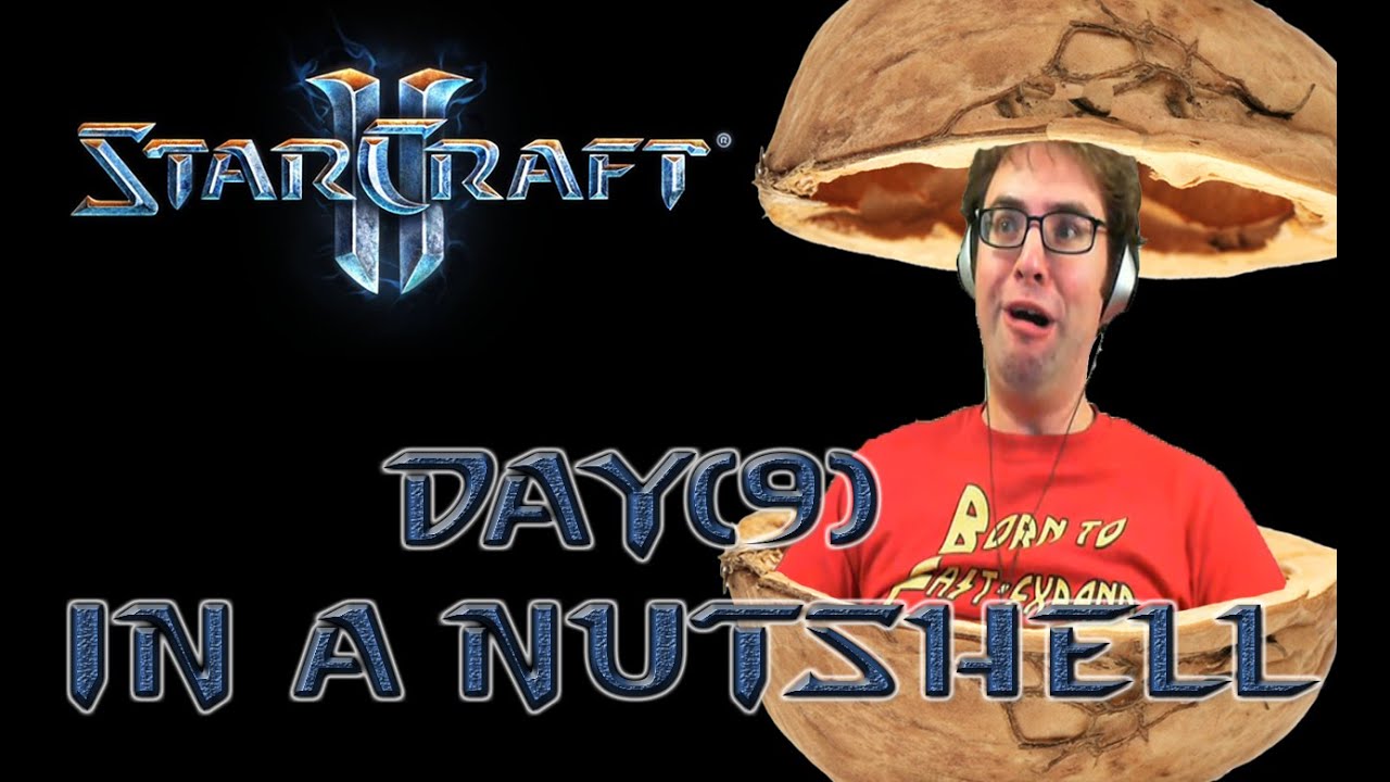 The Day[9] Daily In a Nutshell