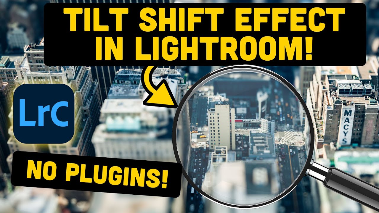 How To: Miniature Effect In Lightroom Using The Lens Blur Tool