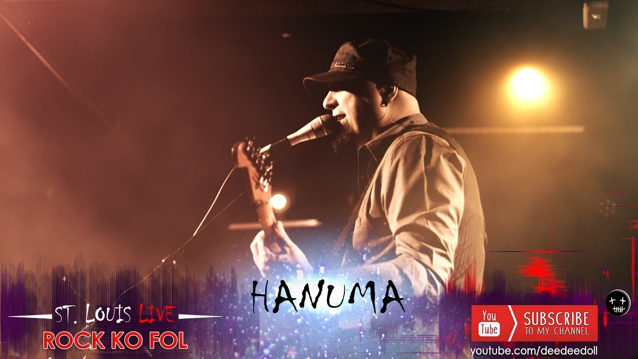 HANUMA - Rock Ko Fol - ST.LOUIS LIVE
